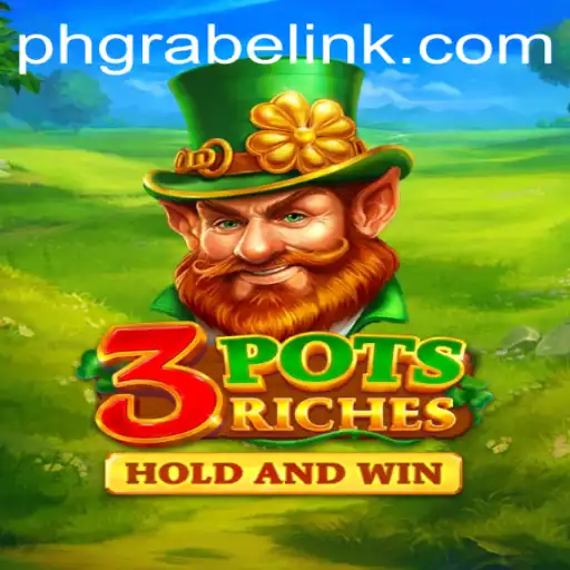 Discover the Enchantment of 3potsRiches: The Game Revolutionizing Gameplay with phgrabe